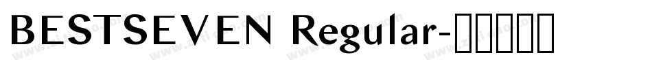 BESTSEVEN Regular字体转换